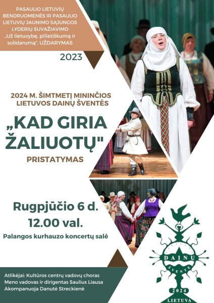 Rugpjūčio 6 d. - 2024 m. šimtmetį mininčios Lietuvos dainų šventės „Kad giria žaliuotų“ pristatymas