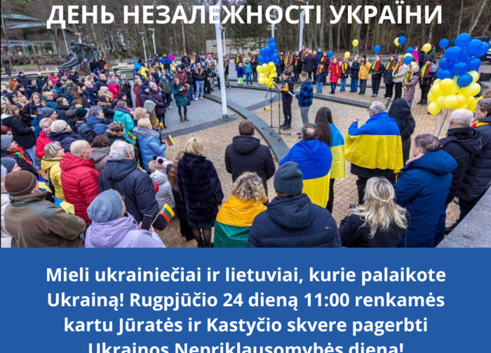 Rugpjūčio 24 d. Jūratės ir Kastyčio skvere bus minima Ukrainos Nepriklausomybės diena