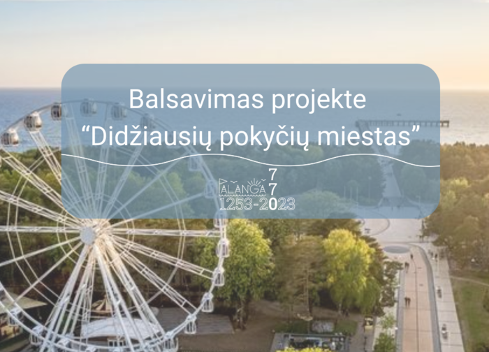 Kviečiame balsuoti projekte "Didžiausių pokyčių miestas" 