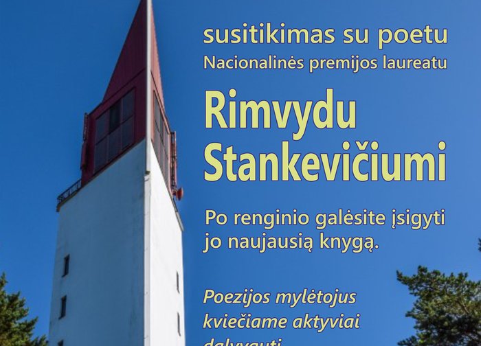 Rugpjūčio 4 d. Šventosios bažnyčioje - susitikimas su poetu, Nacionalinės premijos laureatu...