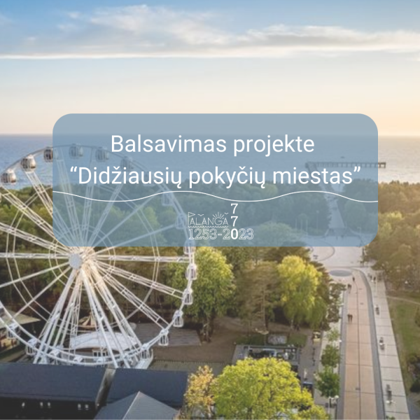 Kviečiame balsuoti projekte "Didžiausių pokyčių miestas" 