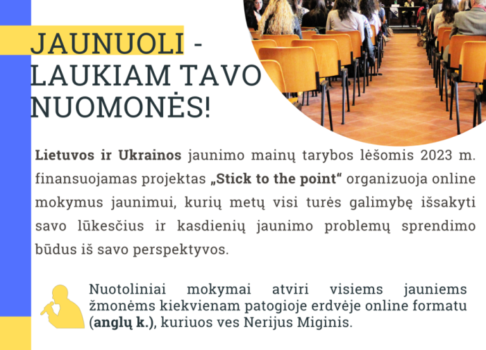 Dar vieni projekto „Stick to the point“ mokymai jaunimui