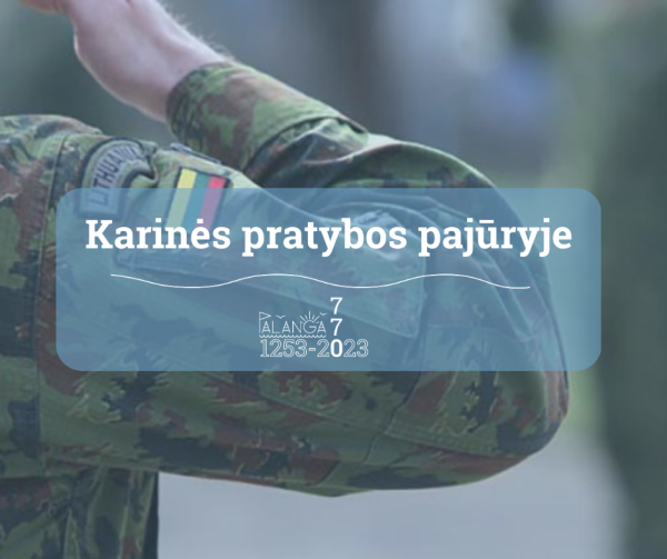 Rugsėjo 13-14 dienomis Palangoje vyks karinės pratybos