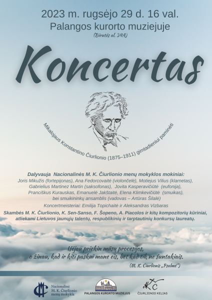 rugsėjo 29 d. Palangos kurorto muziejuje – jaunųjų Lietuvos talentų koncertas M. K. Čiurlioniui...