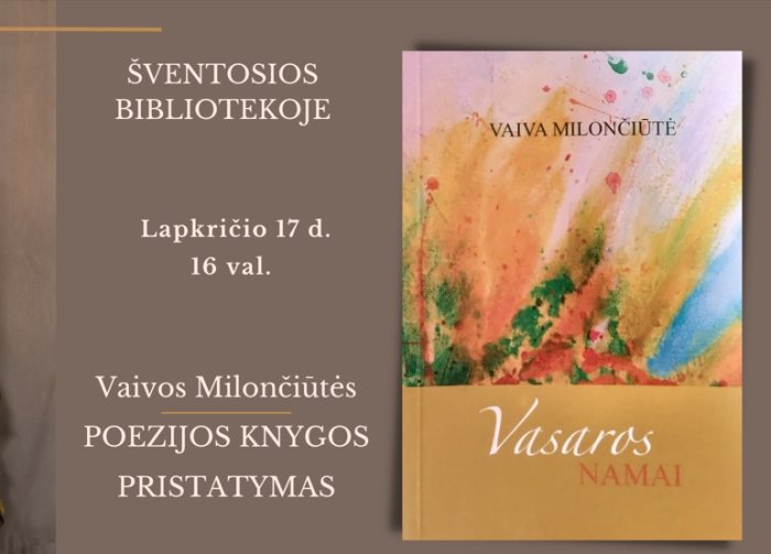 Vaivos Milončiūtės poezijos knygos „Vasaros namai” pristatymas