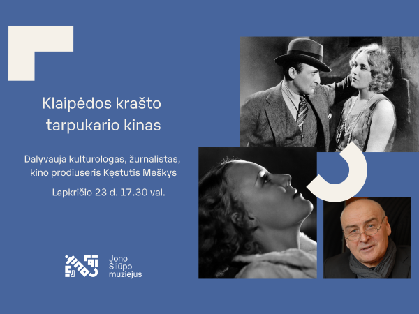 Lapkričio 23 d. Palangos burmistro Jono Šliūpo muziejuje - renginys "Klaipėdos krašto...