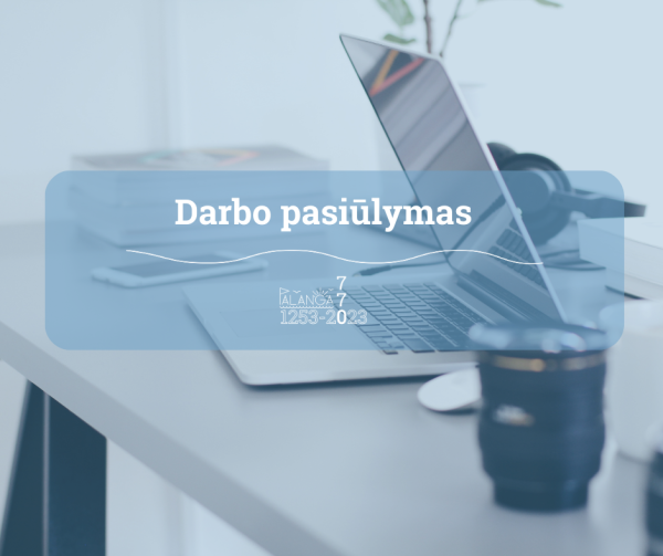 Paskelbtas konkursas viešosios įstaigos Palangos jaunimo ir savanorystės centro vadovo pareigoms