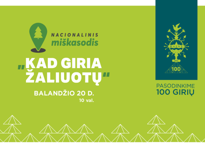 Nacionalinis miškasodis „Kad giria žaliuotų“