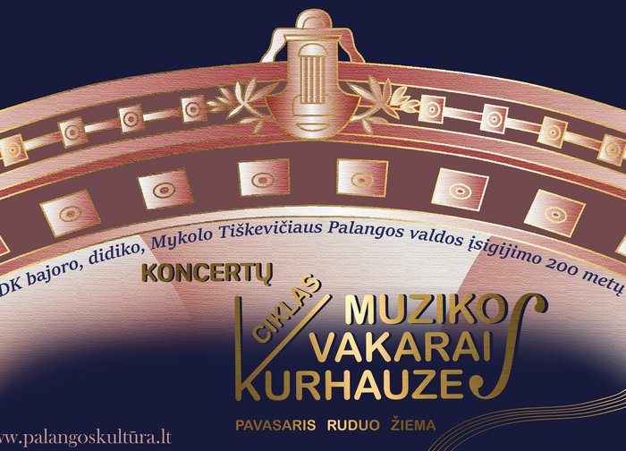 Palangos kurhauze tęsiasi išskirtinis koncertų ciklas