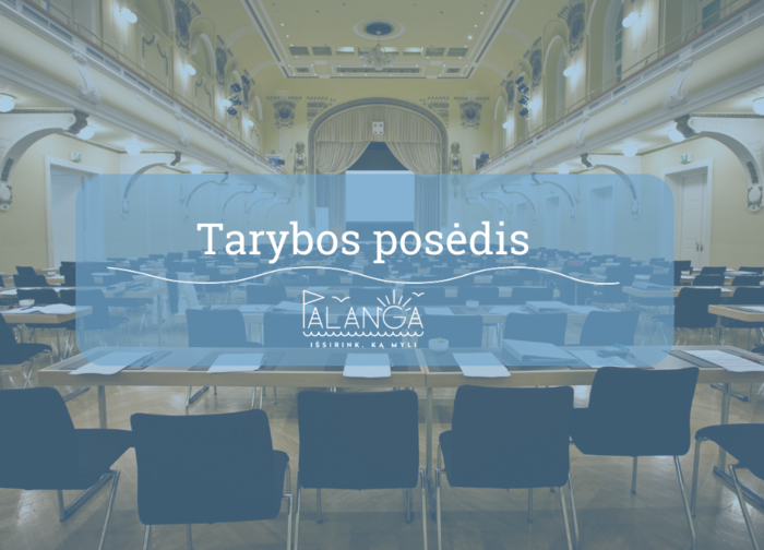 10-ojo šaukimo Palangos miesto savivaldybės tarybos 11-ojo posėdžio, vyksiančio 2024 m. kovo 28...