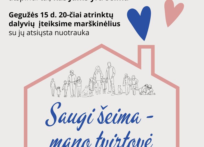 Minint Tarptautinę šeimos dieną, kviečiame siųsti savo nuotraukas, kurios labiausiai atspindi,...