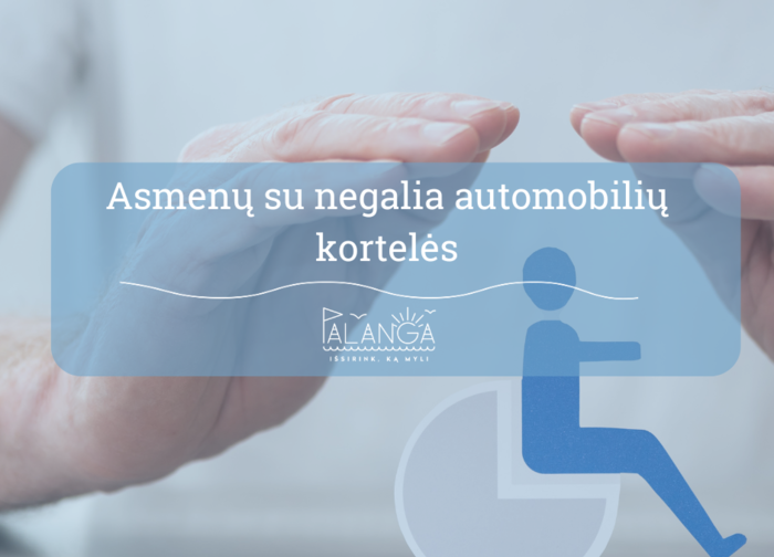 Dėl asmens su negalia automobilio statymo kortelės