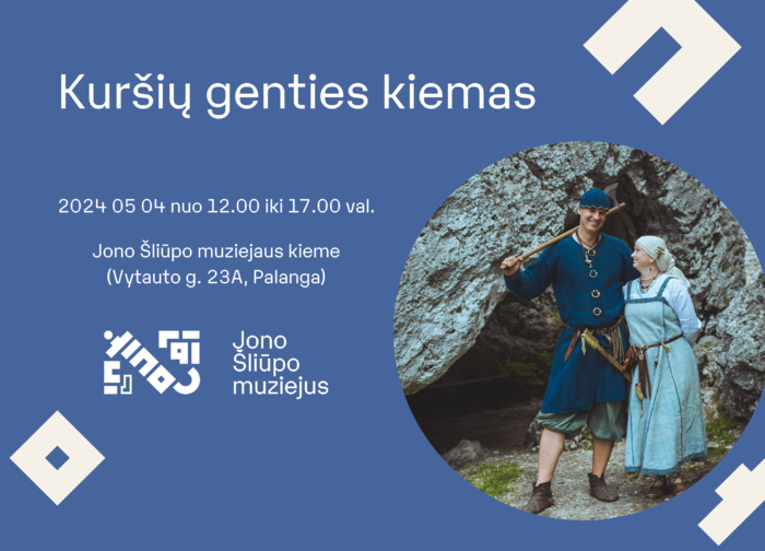 Gegužės 4 d. Jono Šliūpo muziejuje - Kuršių genties kiemo šurmulys