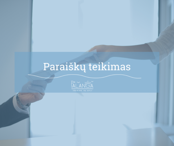 Palangos miesto savivaldybės administracija skelbia 2024 m. Palangos miesto savivaldybės...