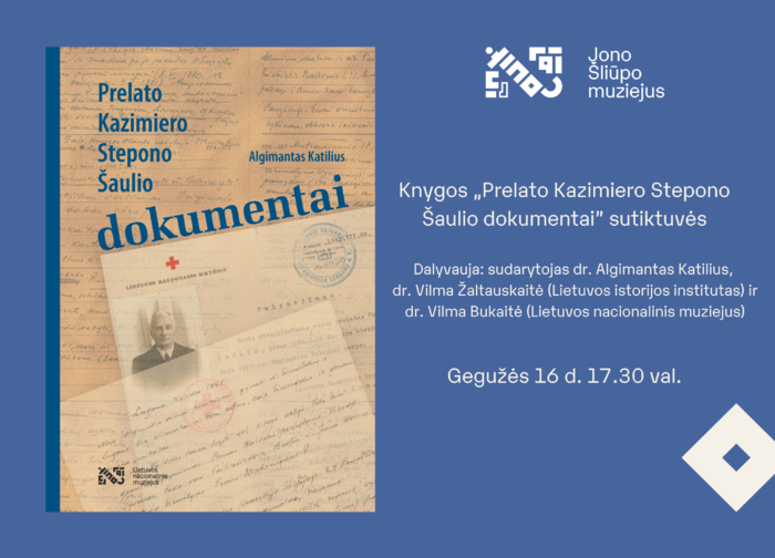 Palangos burmistro Jono Šliūpo muziejuje – knygos „Prelato Kazimiero Stepono Šaulio dokumentai“...