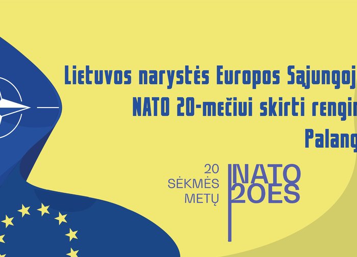 Lietuvos narystė ES ir NATO: 20 metų sėkmės. Minėjimas Palangoje