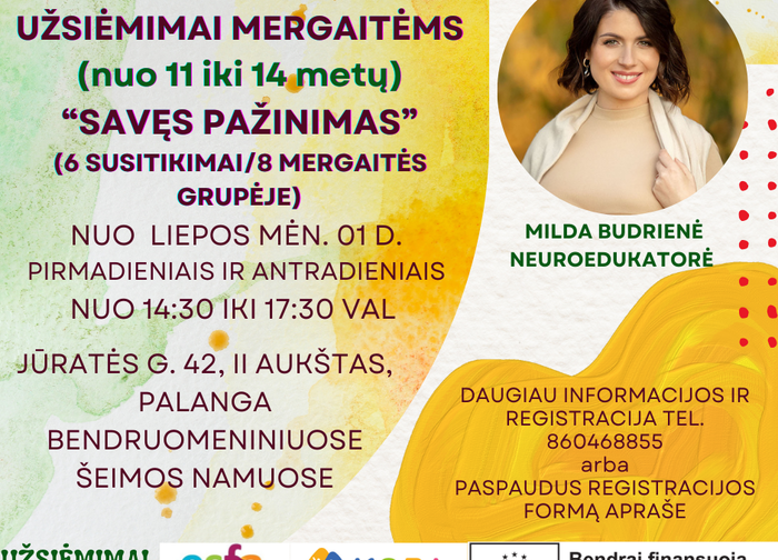 Nuo liepos 1 dienos 11-14 metų mergaitės kviečiamos į neuroedukacinius užsiėmimus