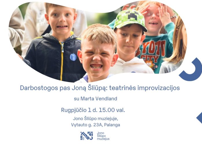 Jono Šliūpo muziejus kviečia į teatrinių improvizacijų dirbtuves