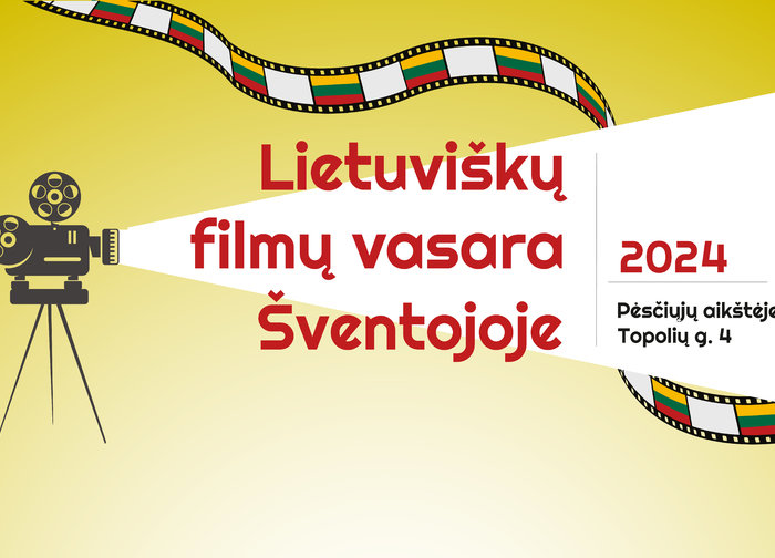 Lietuviškų filmų vasarą Šventojoje