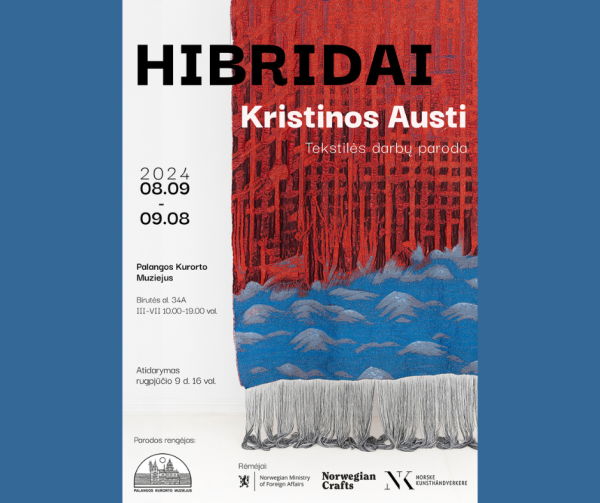 Kristinos Austi paroda „Hibridai“
