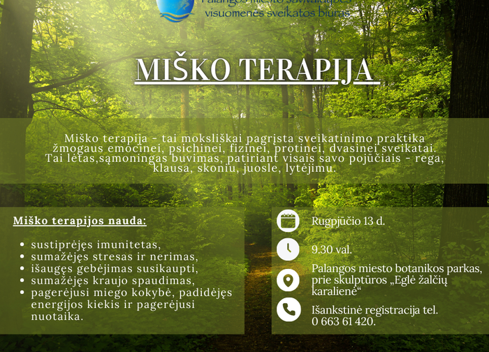 Naujiena Palangoje! Rugpjūčio 13 d. kviečiame išbandyti miško terapiją