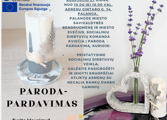 Palangos miesto socialinių paslaugų centre organizuojama paroda-pardavimas