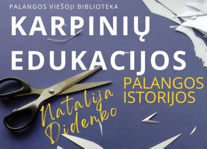 Palangos istorijos – iškirpk iš popieriaus!