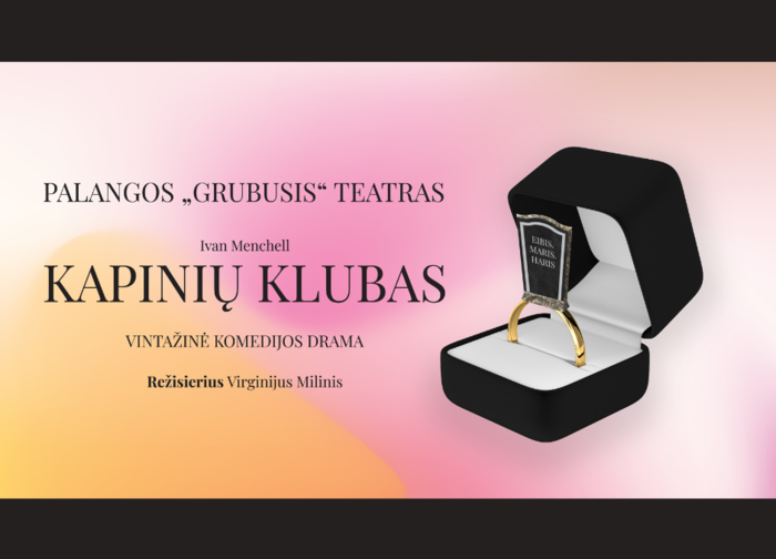 Palangos kultūros centro „Grubusis” teatras Senjorų dienos proga dovanoja vintažinę komedijos...