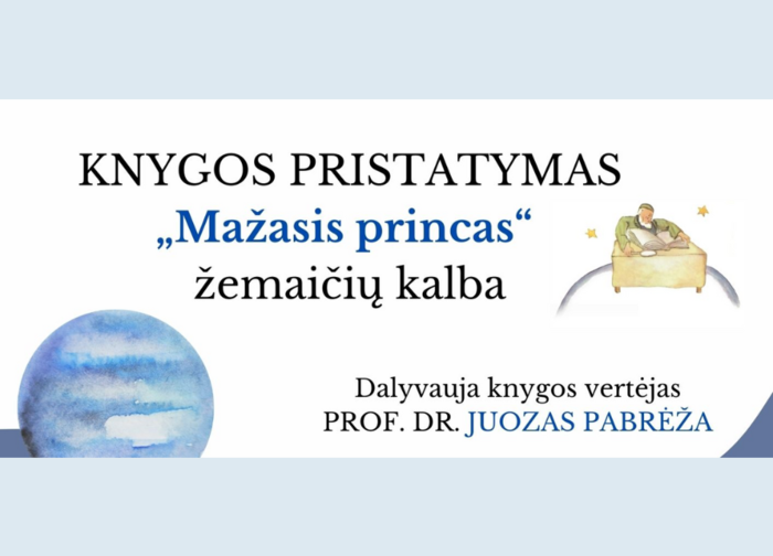 Žemaitiško rašto metai ir „Mažasis princas“ žemaičių kalba
