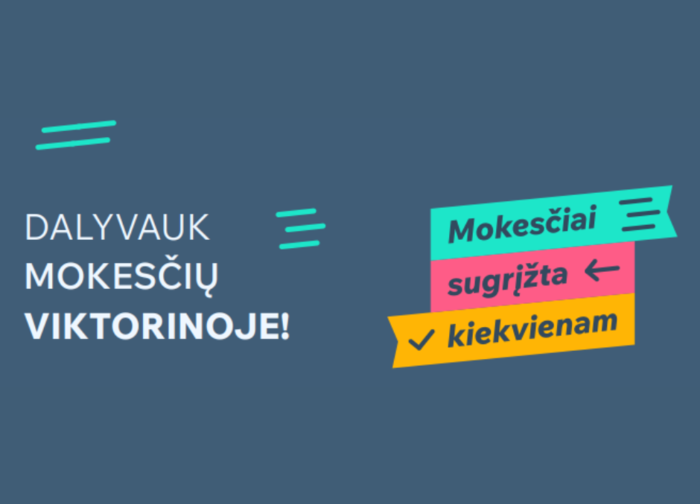 Startuoja atsinaujinusi moksleivių viktorina „Mokesčiai sugrįžta kiekvienam"