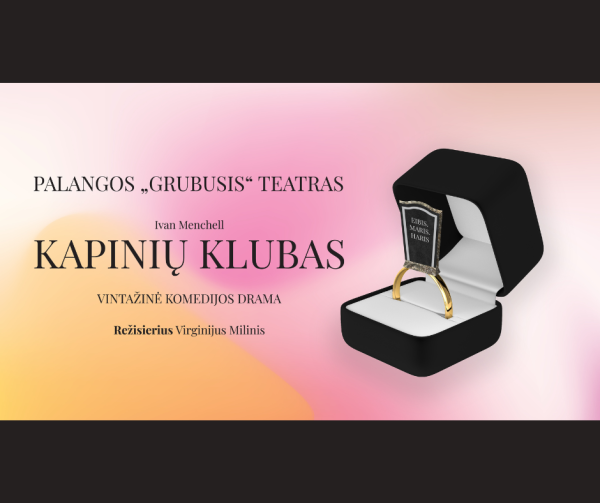 Palangos kultūros centro „Grubusis” teatras Senjorų dienos proga dovanoja vintažinę komedijos...
