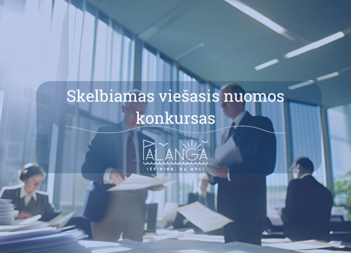Palangos miesto savivaldybės administracija skelbia navigacijos bokšto su švyturiu, esančio...
