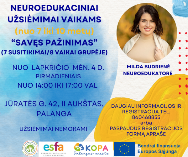 Organizuojami papildomi neuroedukaciniai užsiėmimai vaikams "Savęs pažinimas" 