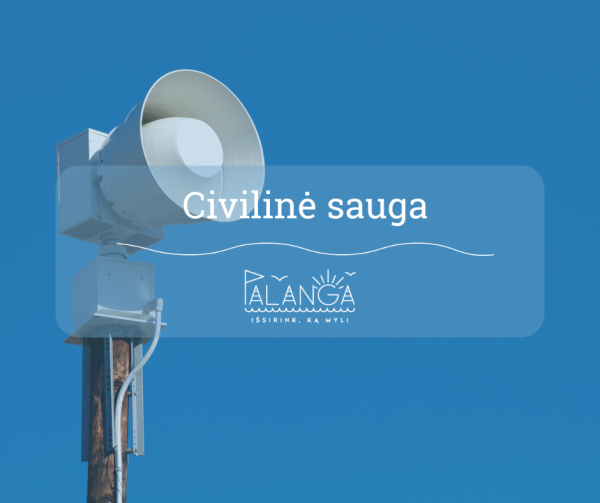 Lapkričio 13 d. vyks Perspėjimo sistemos patikrinimas – bus įjungiamos civilinės saugos sirenos