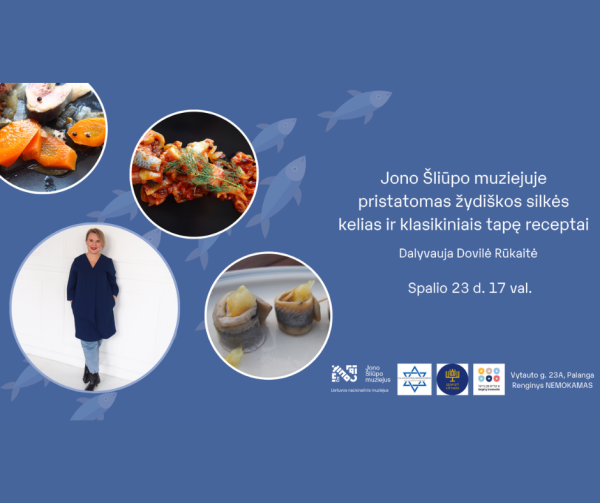 Jono Šliūpo muziejuje pristatomas žydiškos silkės kelias ir klasikiniais tapę receptai