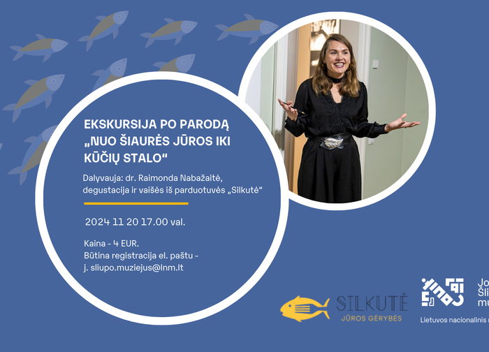 Ekskursija po silkės kelio parodą ir silkės užkandžių degustacija