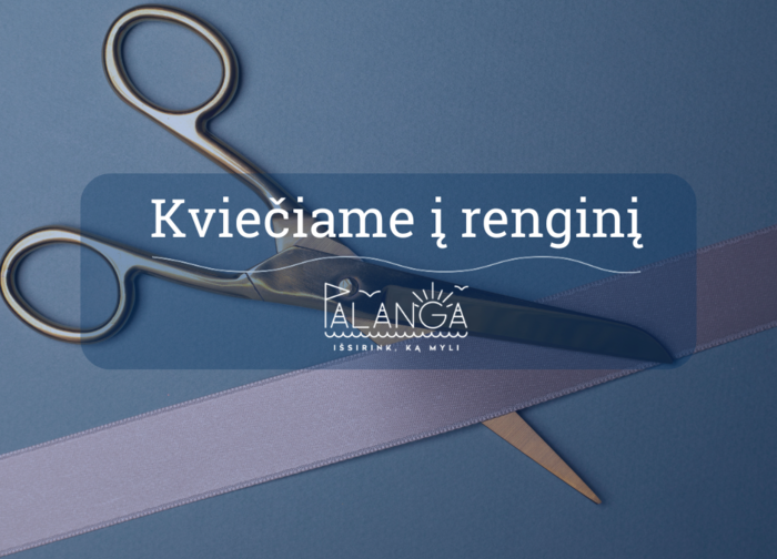 Kviečiame į atidarymo renginį-ceremoniją grafų Tiškevičių 200-osioms Palangos valdų įsigijimo...