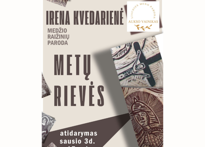 Kviečiame į Irenos Kvedarienės medžio raižinių parodą  „Metų rievės“ 
