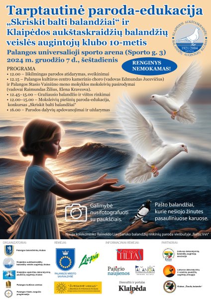 Gruodžio 7 d. – nemokama tarptautinė paroda-edukacija „Skriskit, balti balandžiai“ ir Klaipėdos...