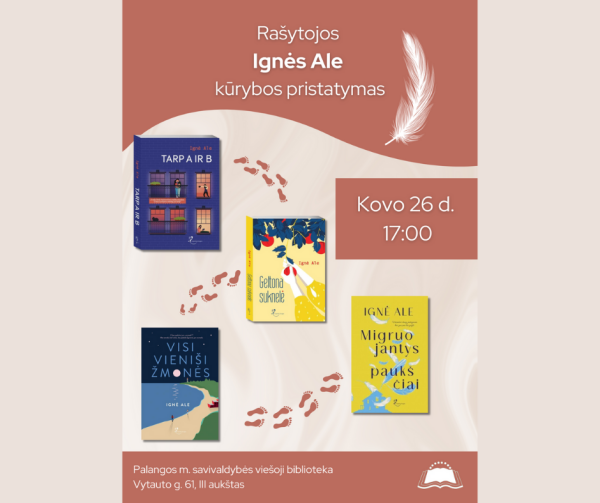Rašytojos Ignės Ale kūrybos pristatymas