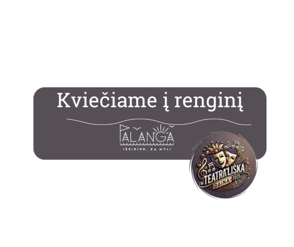Kviečiame į tarptautinį vokalo festivalį – konkursą „Teatrališka daina 2025“