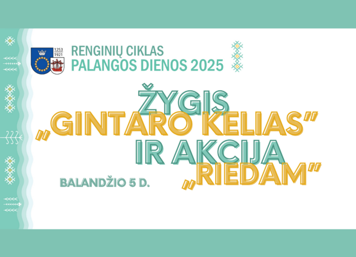 Žygis „Gintaro kelias“ ir akcija „Riedam“
