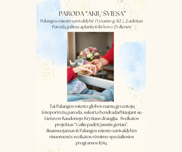 Kviečiame Jus į jautrią ir įkvepiančią parodą „Akių šviesa“
