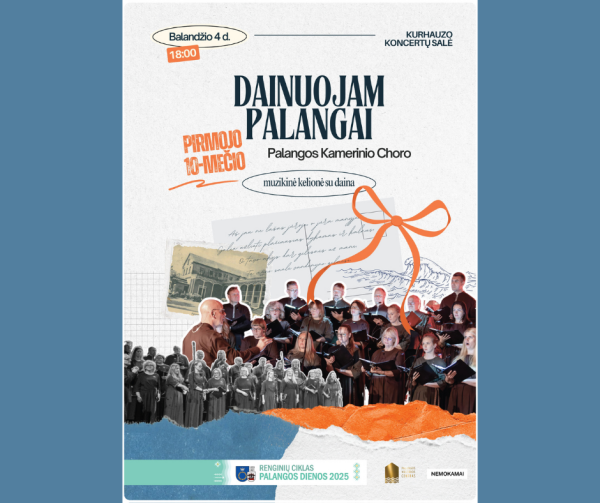 Palangos kamerinis choras kviečia į koncertą „Dainuojam Palangai“