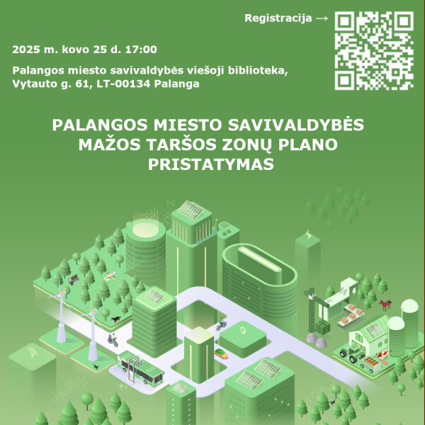 Kviečiame į Palangos miesto savivaldybės mažos taršos zonų plano pristatymą