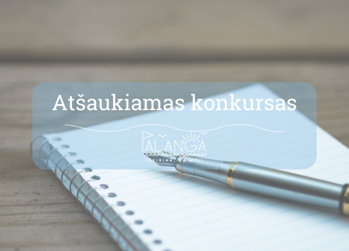 Atšaukiamas Palangos miesto savivaldybės jaunimo iniciatyvų skatinimo projektų atrankos konkursas.