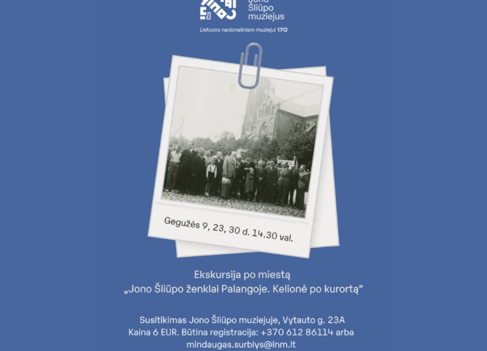 Ekskursijos „Jono Šliūpo ženklai Palangoje. Kelionė po kurortą“