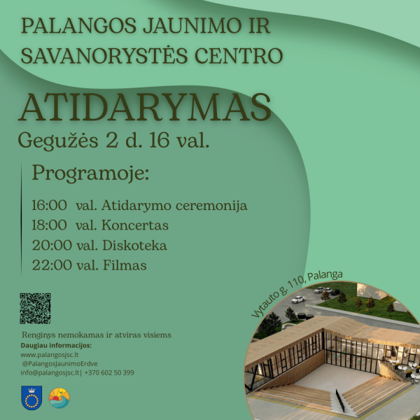 Kviečiame į Palangos jaunimo ir savanorystės centro pastato atidarymo šventę!