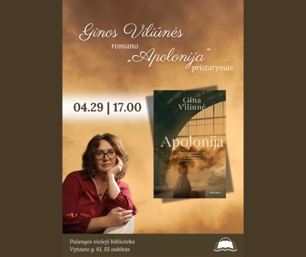 Ginos Viliūnės romano „Apolonija“ pristatymas
