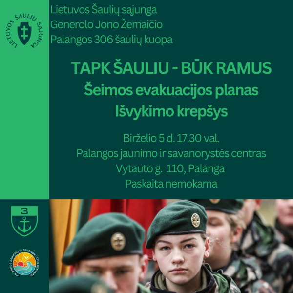 Pasiruošimas su šauliais. Šeimos evakuacijos planas – išvykimo krepšys
